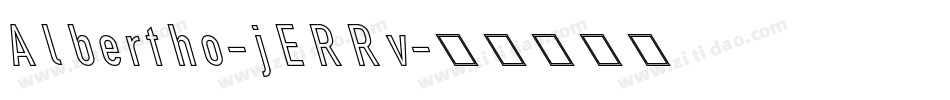 Albertho-jERRv字体转换