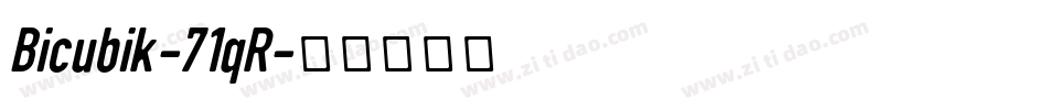 Bicubik-71qR字体转换