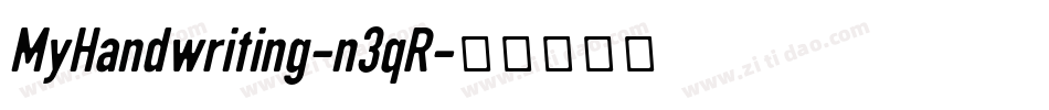 MyHandwriting-n3qR字体转换