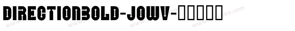 DirectionBold-j0wv字体转换