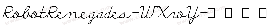 RobotRenegades-WXwY字体转换