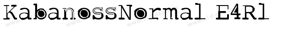 KabanossNormal-E4Rl字体转换