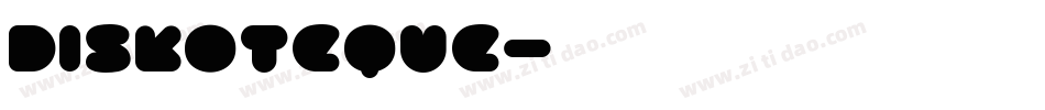 Diskoteque字体转换