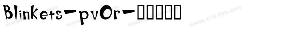 Blinkets-pvOr字体转换