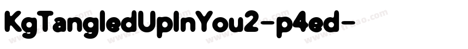 KgTangledUpInYou2-p4ed字体转换