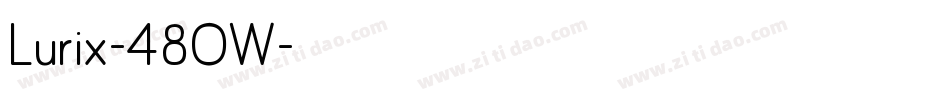 Lurix-48OW字体转换 Lurix-48OW字体转换