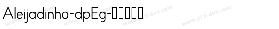 Aleijadinho-dpEg字体转换