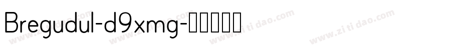 Bregudul-d9xmg字体转换