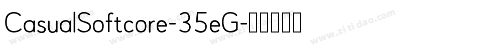 CasualSoftcore-35eG字体转换
