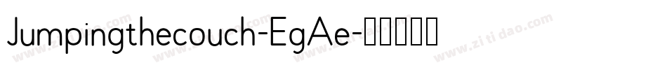 Jumpingthecouch-EgAe字体转换
