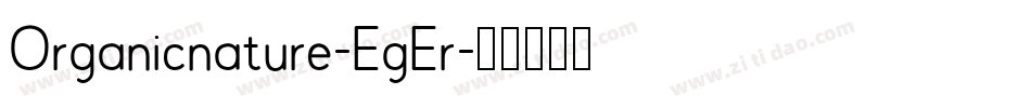 Organicnature-EgEr字体转换