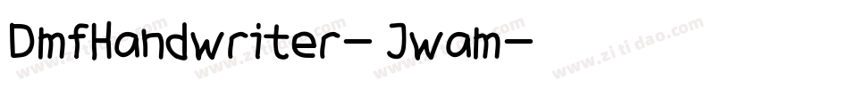 DmfHandwriter-Jwam字体转换