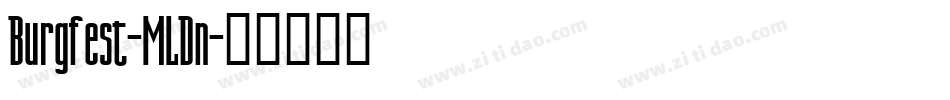 Burgfest-MLDn字体转换