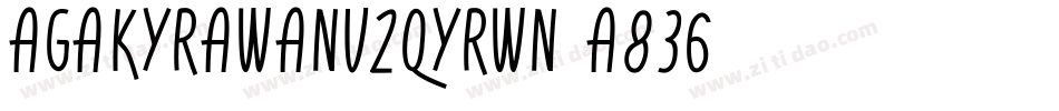AgaKyrawanV2Qyrwn-A836字体转换