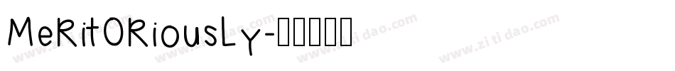 MeRitORiousLy字体转换