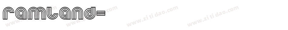 Ramland字体转换