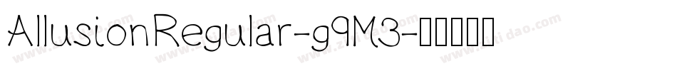 AllusionRegular-g9M3字体转换