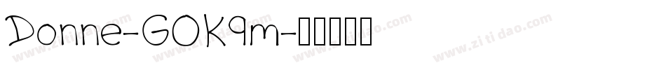 Donne-GOK9m字体转换