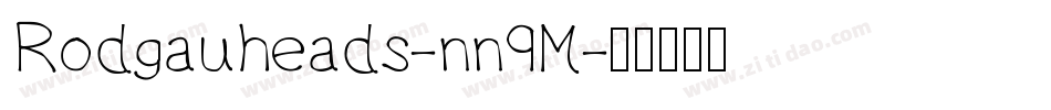 Rodgauheads-nn9M字体转换 Rodgauheads-nn9M字体转换
