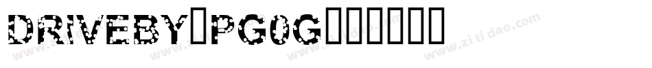 Driveby-PG0g字体转换