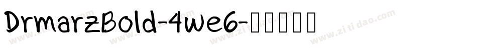 DrmarzBold-4we6字体转换