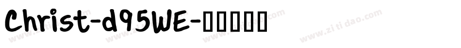 Christ-d95WE字体转换