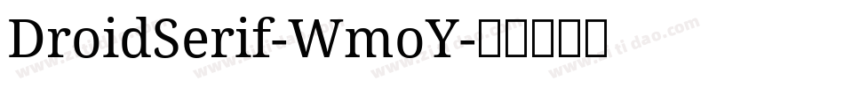DroidSerif-WmoY字体转换