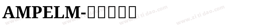AMPELM字体转换