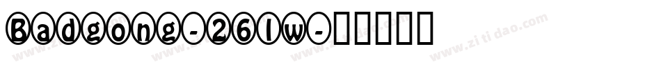 Badgong-26lw字体转换