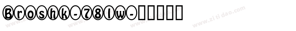 Broshk-78lw字体转换