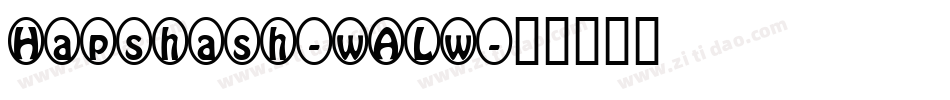 Hapshash-wALw字体转换