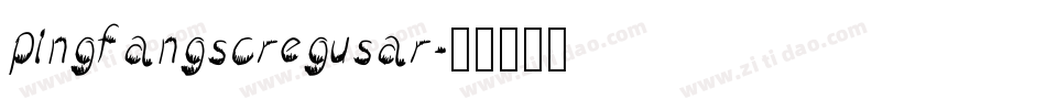 pingfangscregusar字体转换