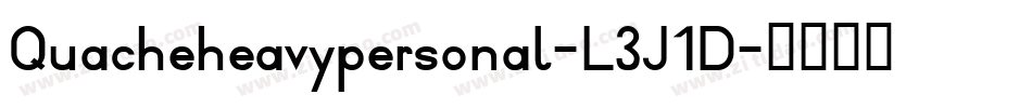 Quacheheavypersonal-L3J1D字体转换