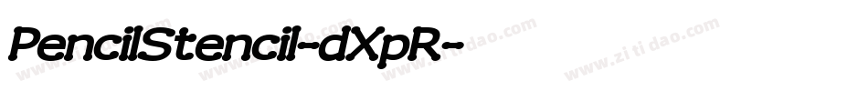 PencilStencil-dXpR字体转换