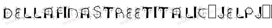 DellafinaStreetItalic-jELpj字体转换