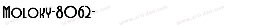 Moloky-8O62字体转换