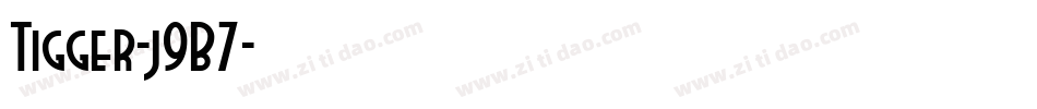 Tigger-j9B7字体转换 Tigger-j9B7字体转换