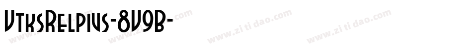 VtksRelpius-8V9B字体转换