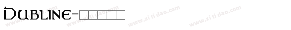 Dubline字体转换