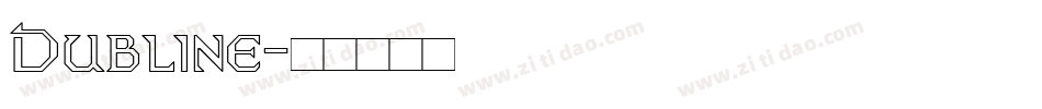 Dubline字体转换