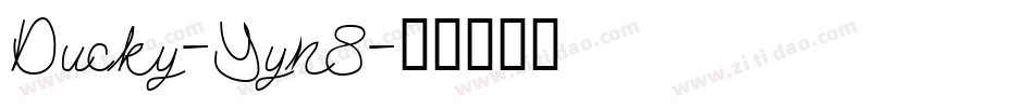 Ducky-Yyn8字体转换