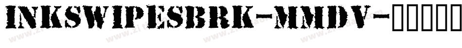 InkSwipesBrk-mmDv字体转换