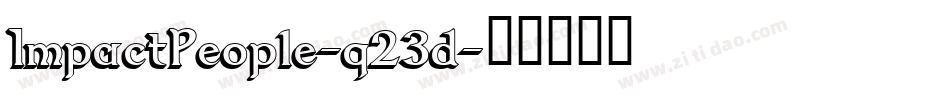 ImpactPeople-q23d字体转换