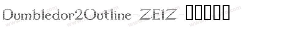 Dumbledor2Outline-ZE1Z字体转换