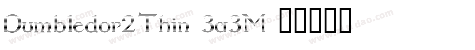 Dumbledor2Thin-3a3M字体转换