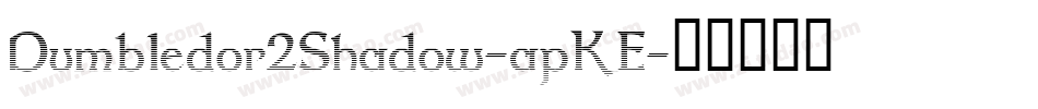 Dumbledor2Shadow-apKE字体转换