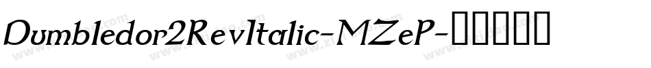 Dumbledor2RevItalic-MZeP字体转换