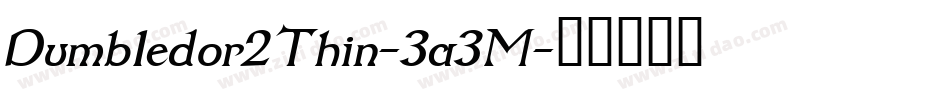 Dumbledor2Thin-3a3M字体转换
