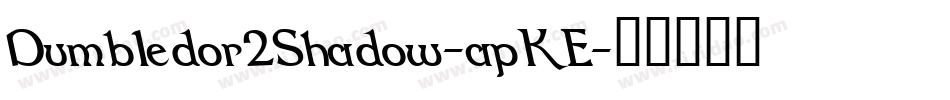 Dumbledor2Shadow-apKE字体转换