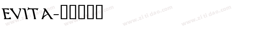 EVITA字体转换